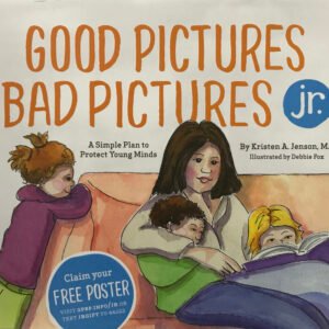 Good Pictures Bad Pictures Junior